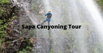 Sapa appears as an amazing destination for canyoning tour in Vietnam